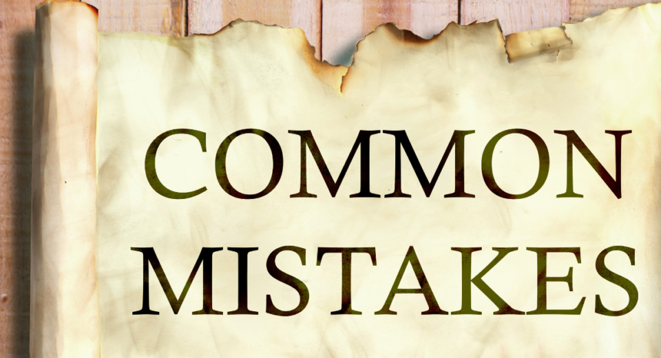 6 Common mistakes to avoid